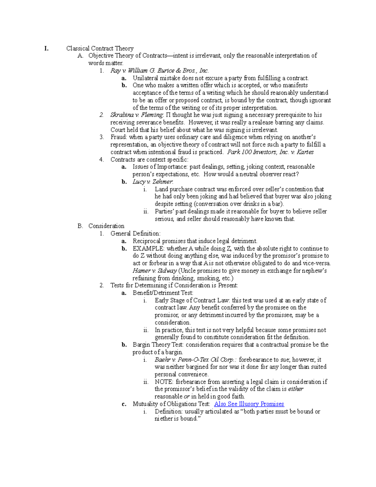 Contracts Law Outline - 3 - I. Classical Contract Theory A. Objective ...