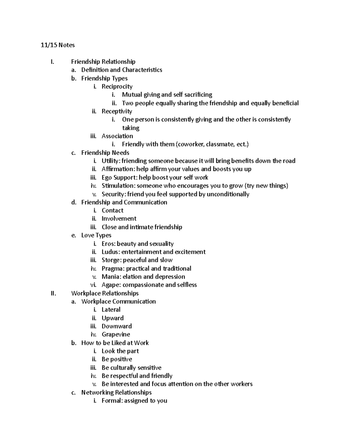 11:15 Notes - 11/15 Notes I. II. Friendship Relationship a. Definition ...