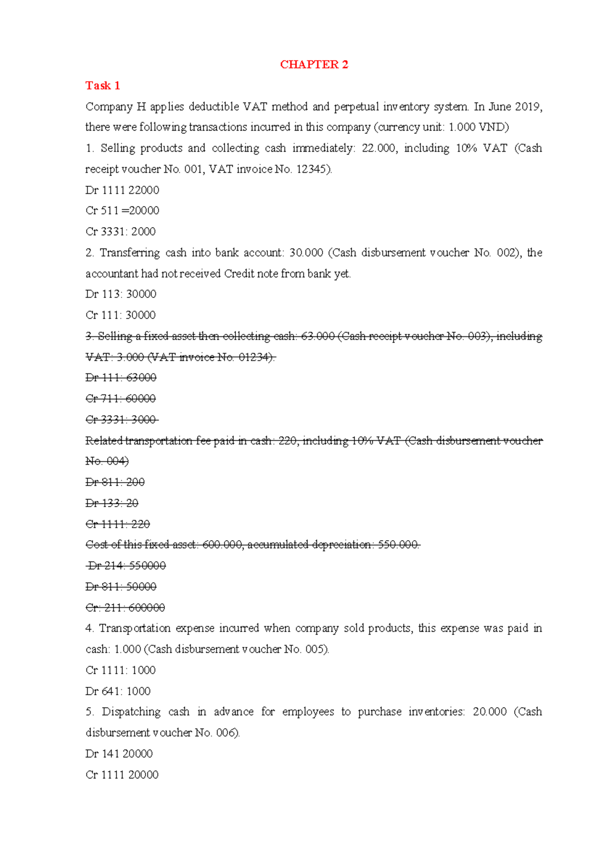 Bài tập tất cả các chapter CHAPTER 2 Task 1 Company H applies