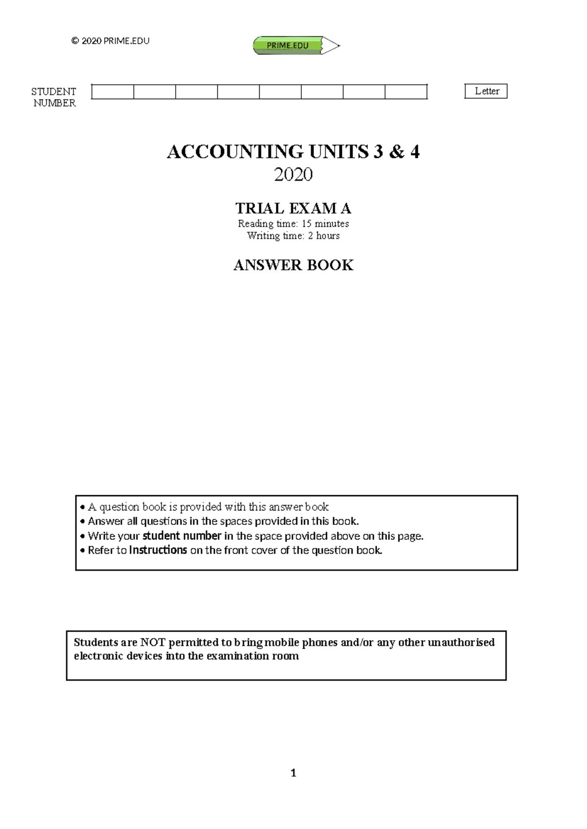 2020 prime exam 1 answer book - ACCOUNTING UNITS 3 & 4 2020 TRIAL EXAM ...
