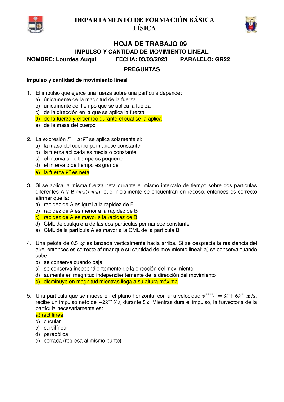 Hoja De Trabajo 09 - Impulso Y CML - Fisica Para Prepo - EPN - Studocu