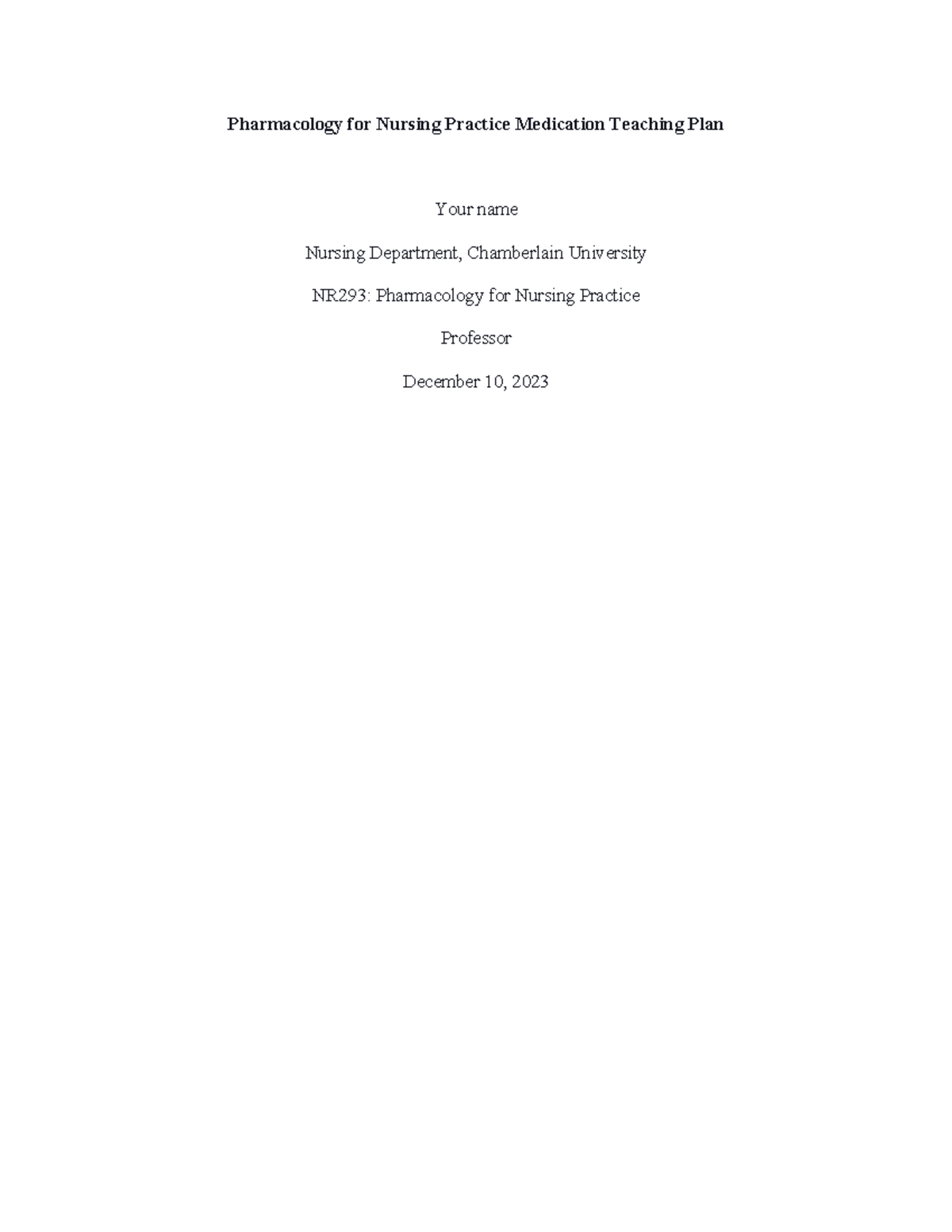 Pharm RUA project - Pharmacology for Nursing Practice Medication ...