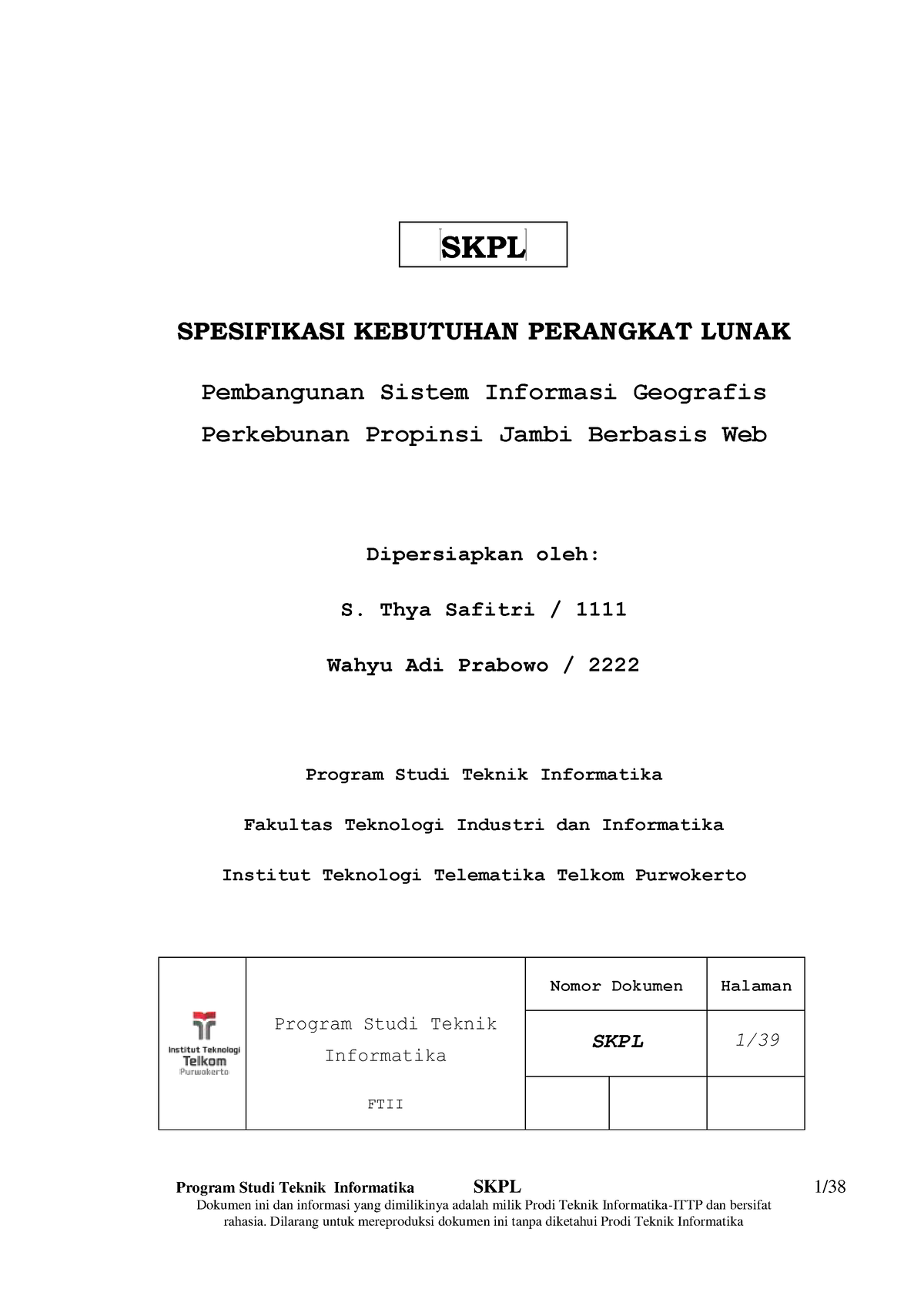 Contoh-SKPL - nothing - Program Studi Teknik Informatika SKPL 1