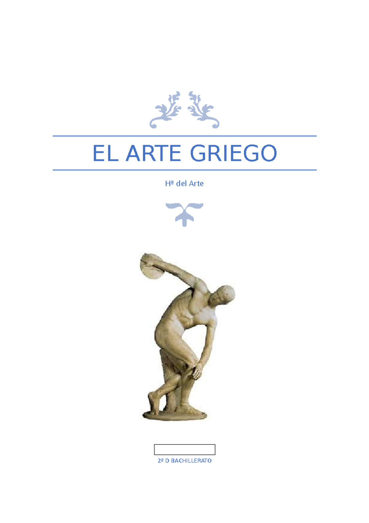 Arte Griego - Historia Del Arte - EL ARTE GRIEGO Hª Del Arte 2º D ...