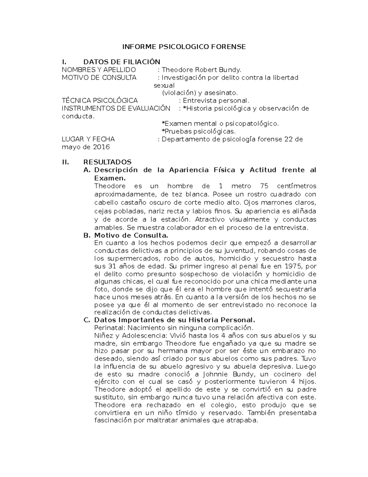 Ilide - INFORME PSICOLOGICO FORENSE I. DATOS DE FILIACIÓN NOMBRES Y ...