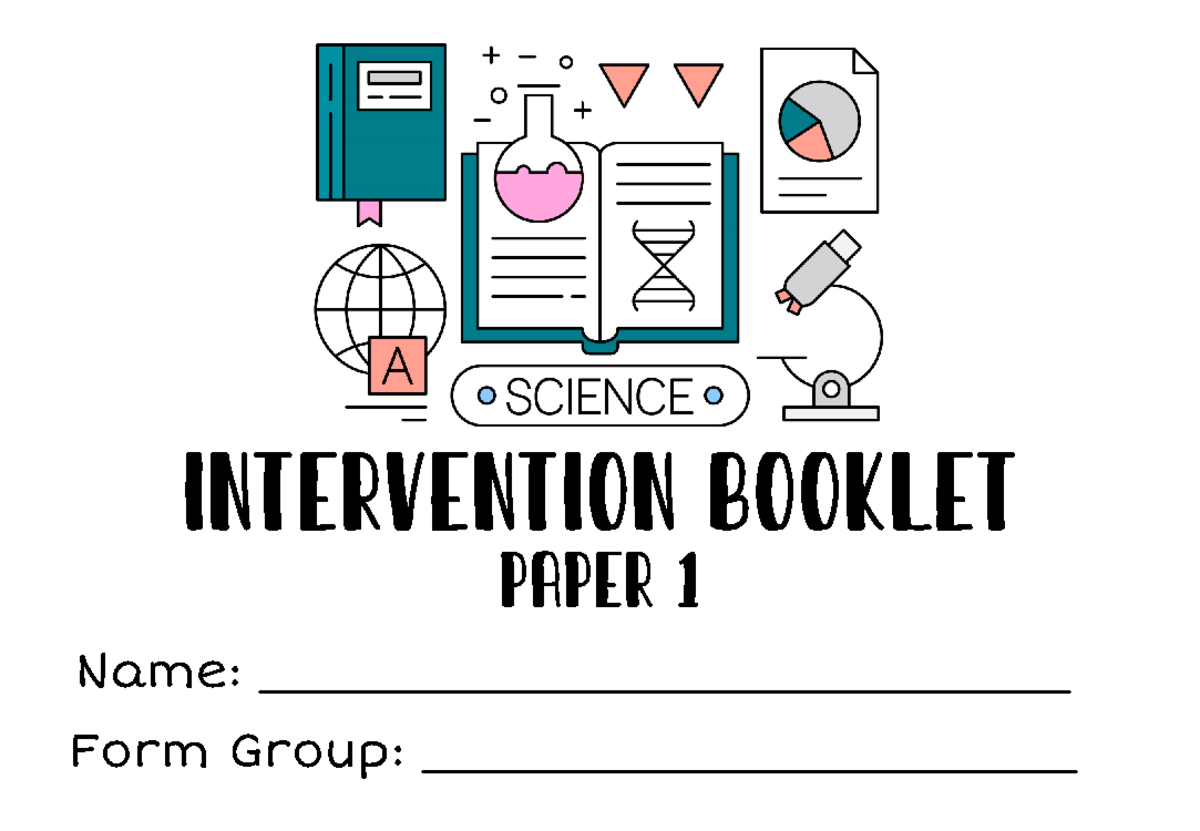Science Paper 1 Revision - Name: __________________________ Form Group