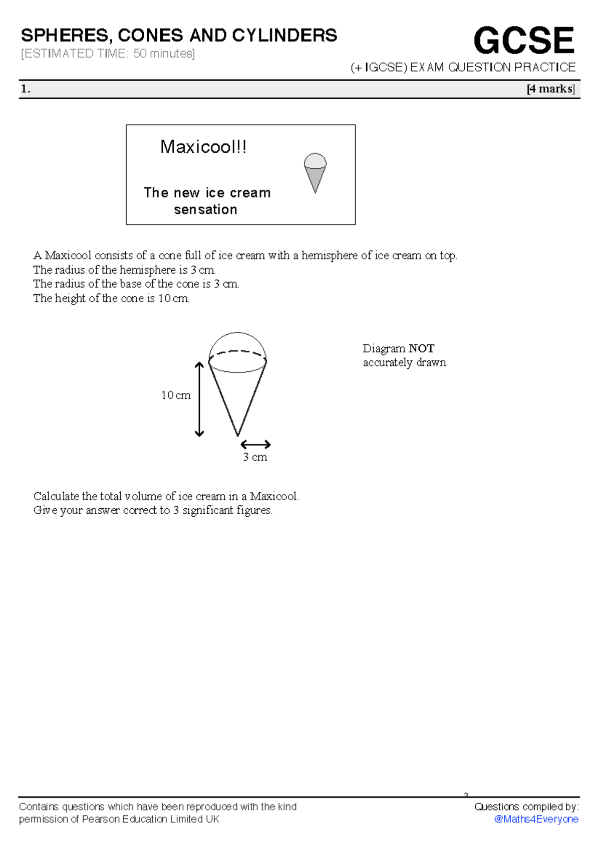 Hw due 2901 SPHERES, CONES AND CYLINDERS [ESTIMATED TIME 50 minutes