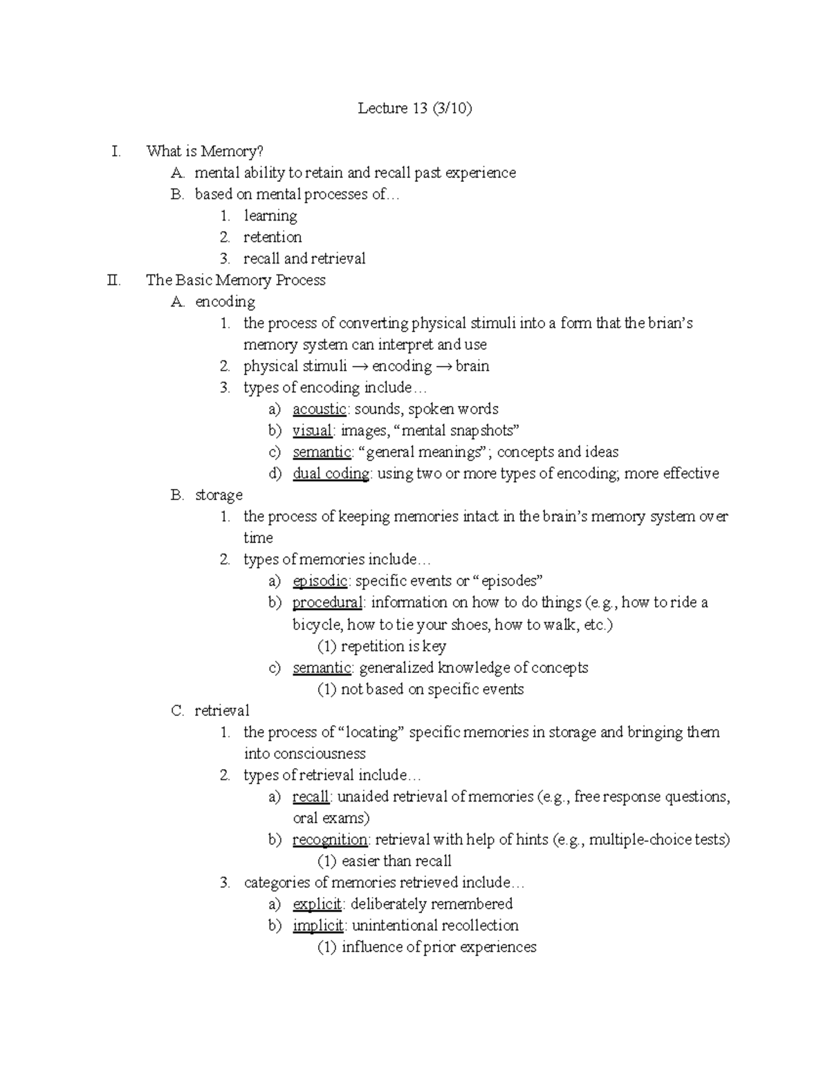 Lecture 13, 3 10 - Lecture 13 (3/10) I. What is Memory? A. mental ...