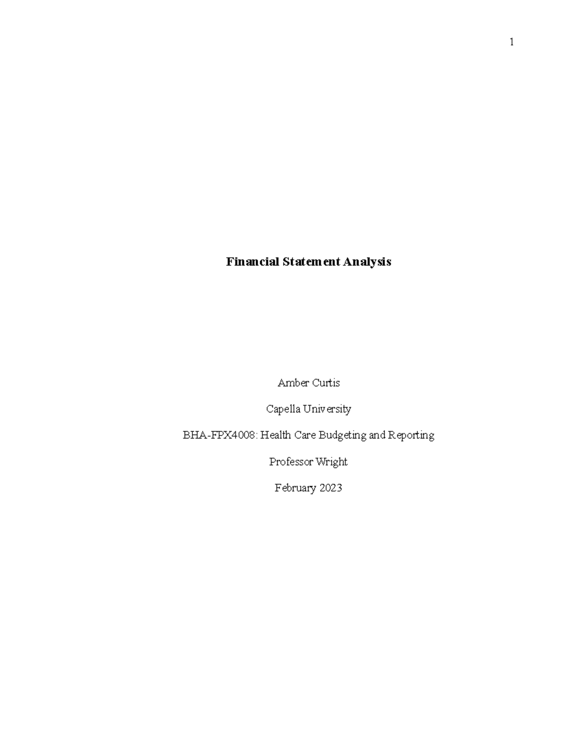 Fxpbha 4008 Curtis Amber Assessment 2-1 - Financial Statement Analysis ...