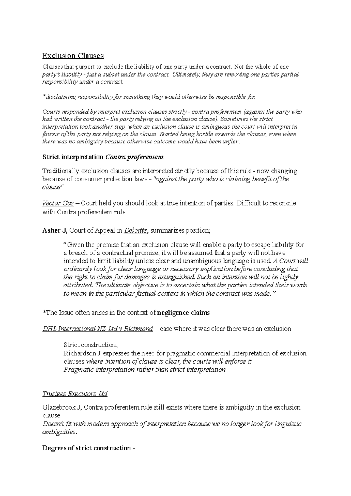 Exclusion Clauses Exclusion Clauses Clauses that purport to exclude