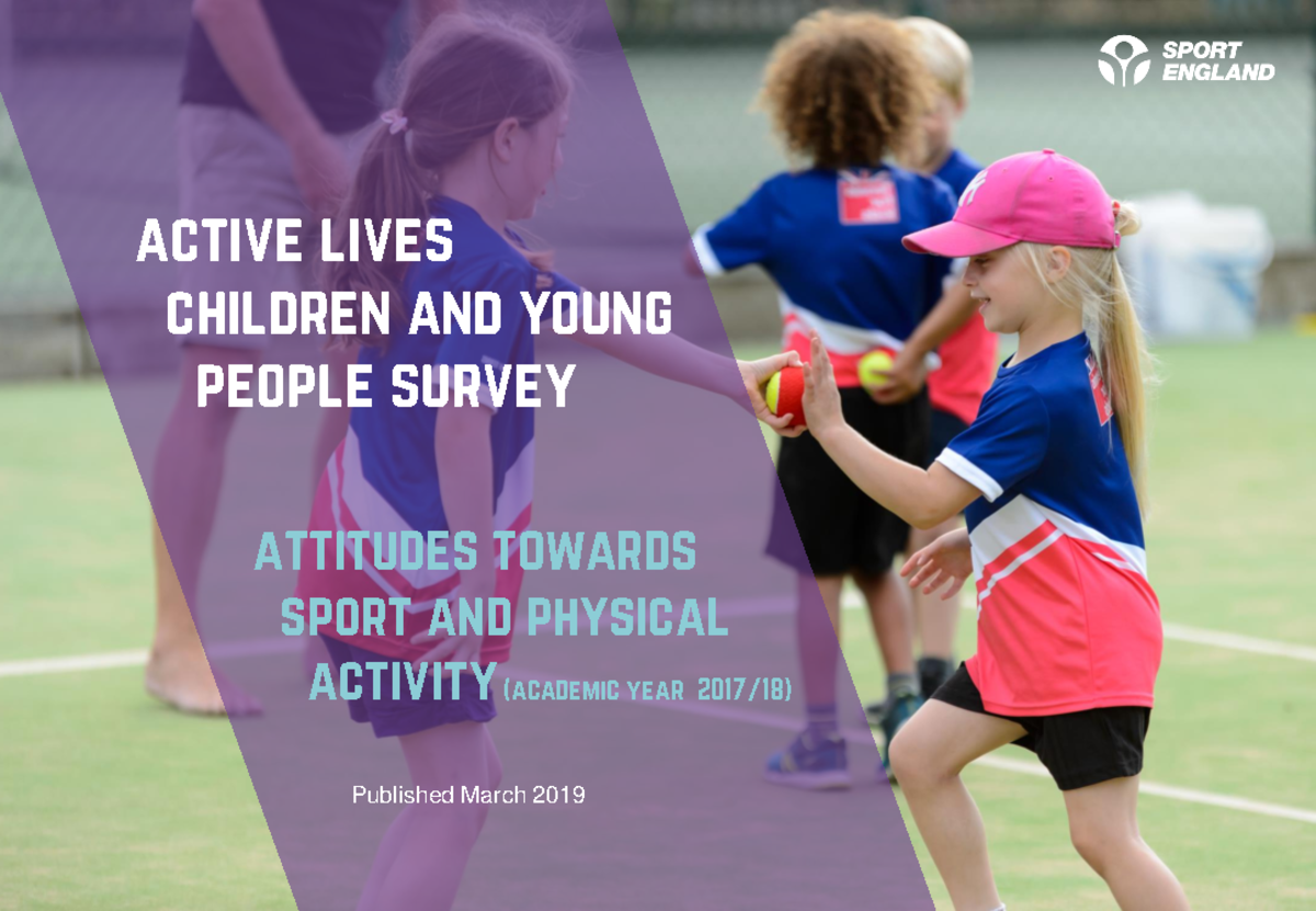 Active lives children survey 2017 18 attitudes report - active lives ...