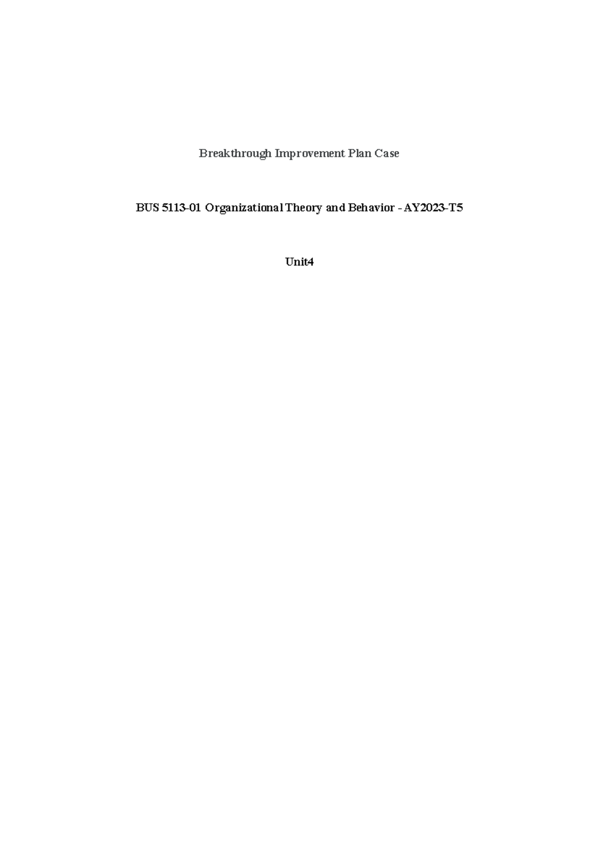 【Submission】【Unit4】Written Assignment - Breakthrough Improvement Plan ...