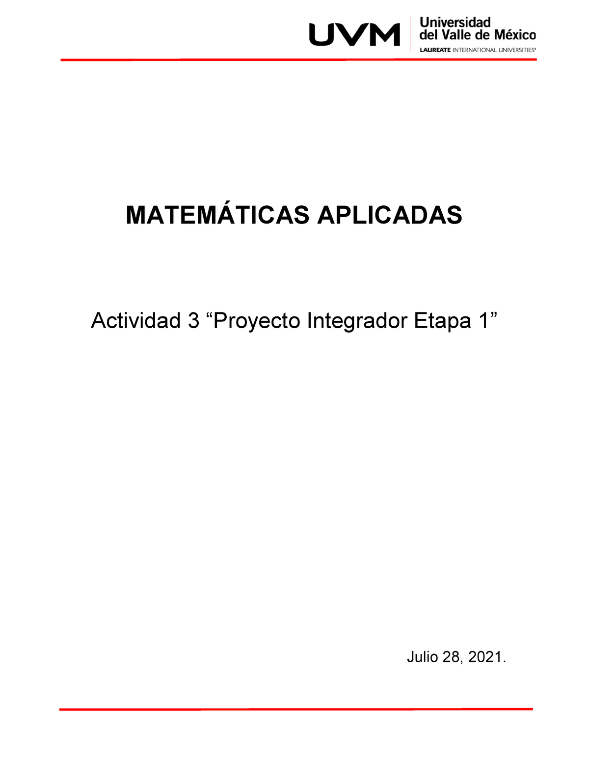 Actividad 03 Proyecto Integrador Etapa Uno MatemÁticas Aplicadas