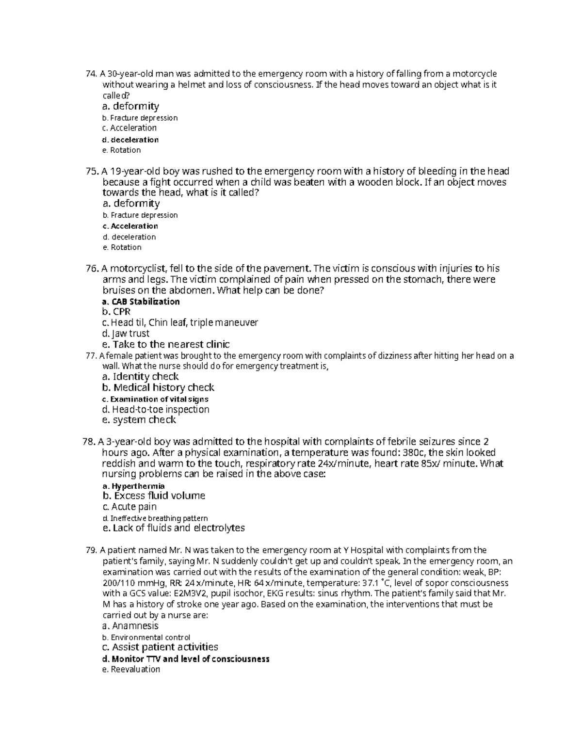 Materials of CTE - Nursing - 74. A 30-year-old man was admitted to the ...