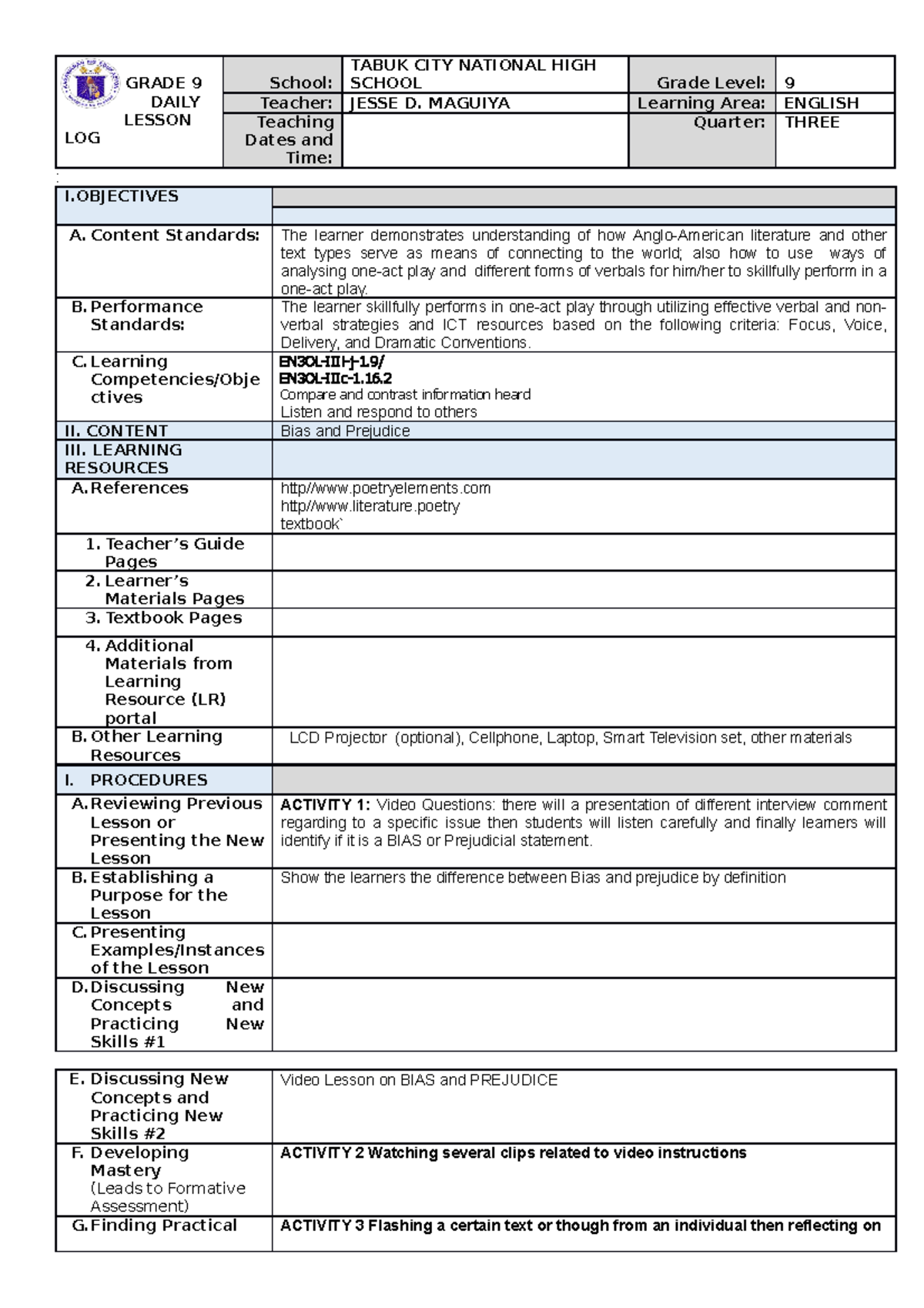 New normal DLL - aaa - GRADE 9 DAILY LESSON LOG School: TABUK CITY ...