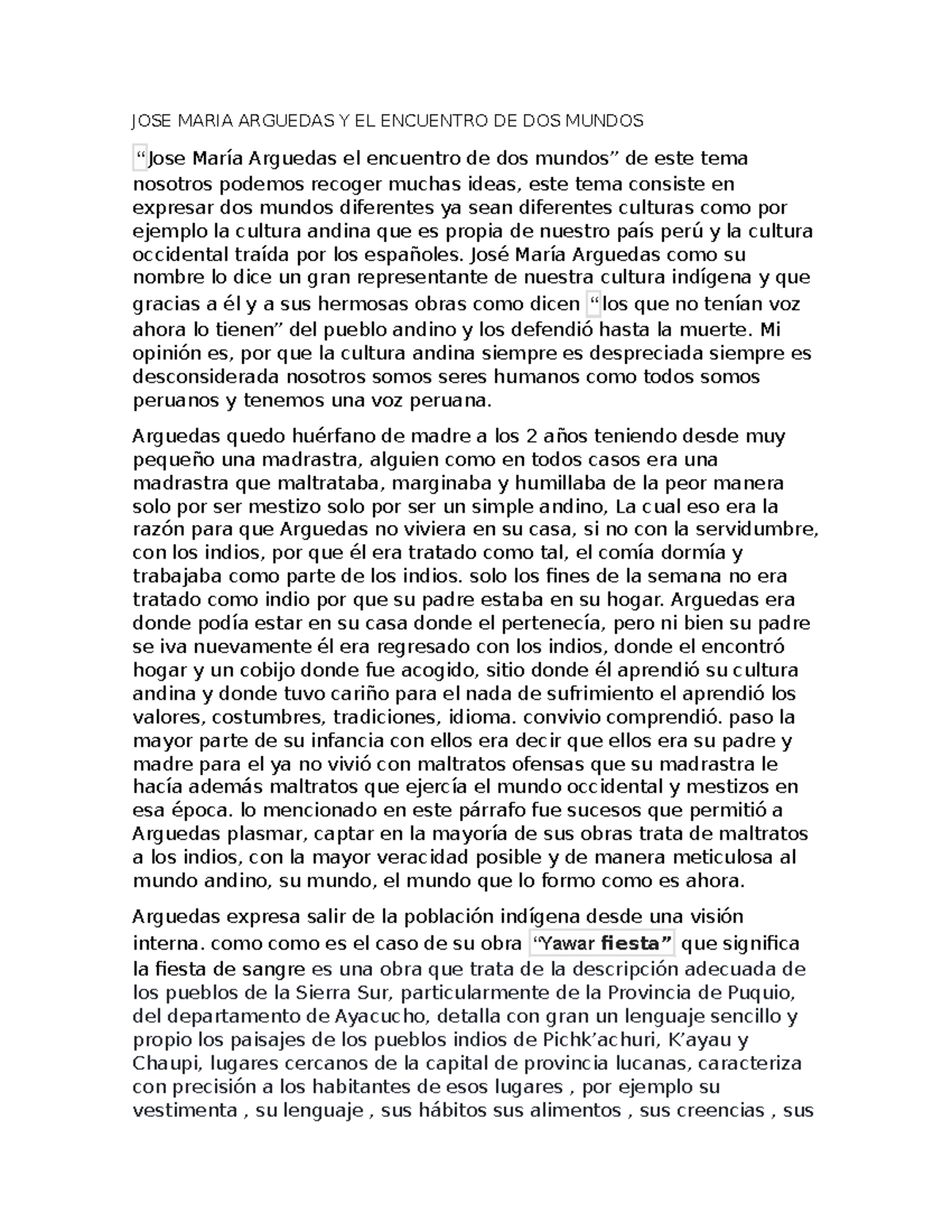 JOSE Maria Arguedas Y EL Encuentro DE DOS Mundos JOSE MARIA ARGUEDAS Y EL ENCUENTRO DE DOS