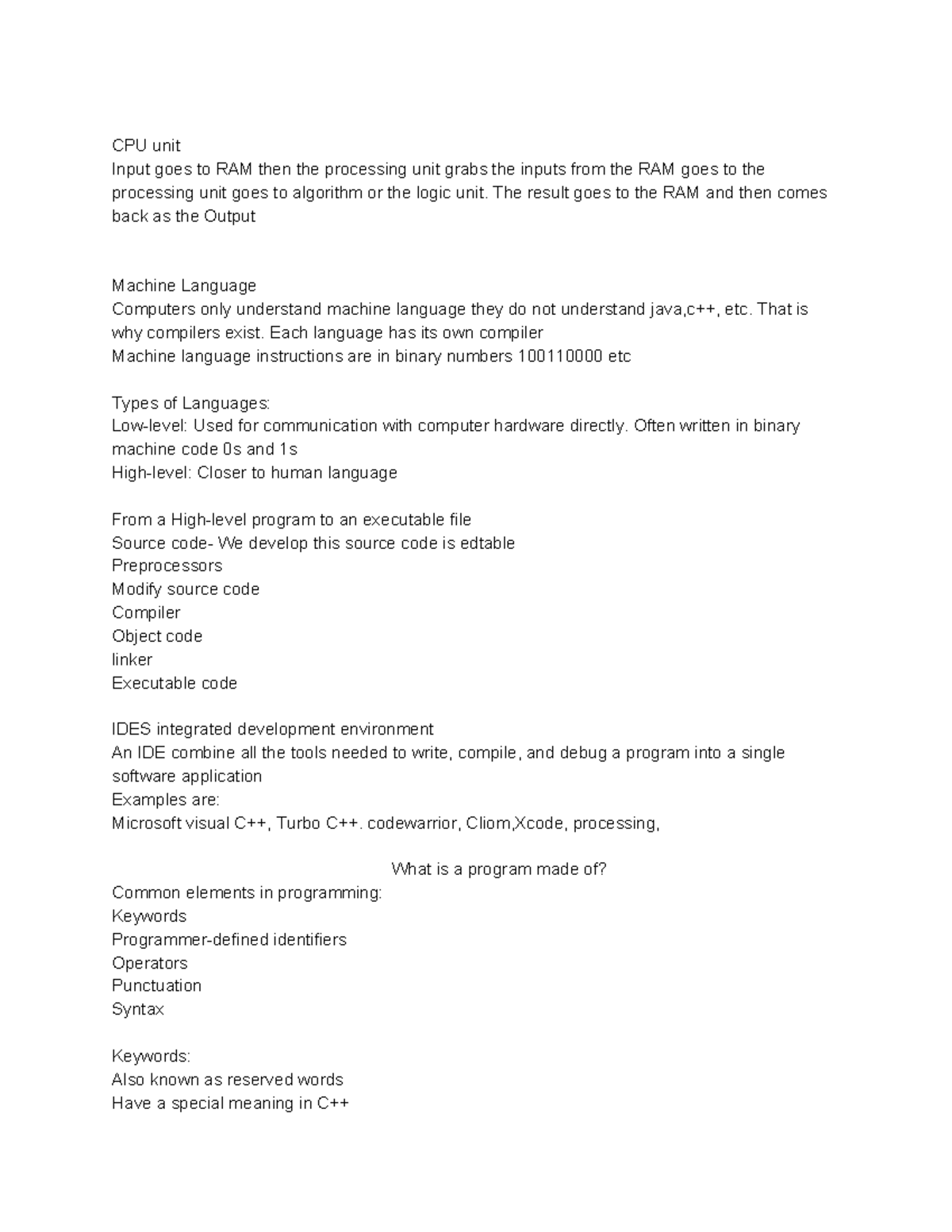 Fundamentals of computing notes - CPU unit Input goes to RAM then the ...