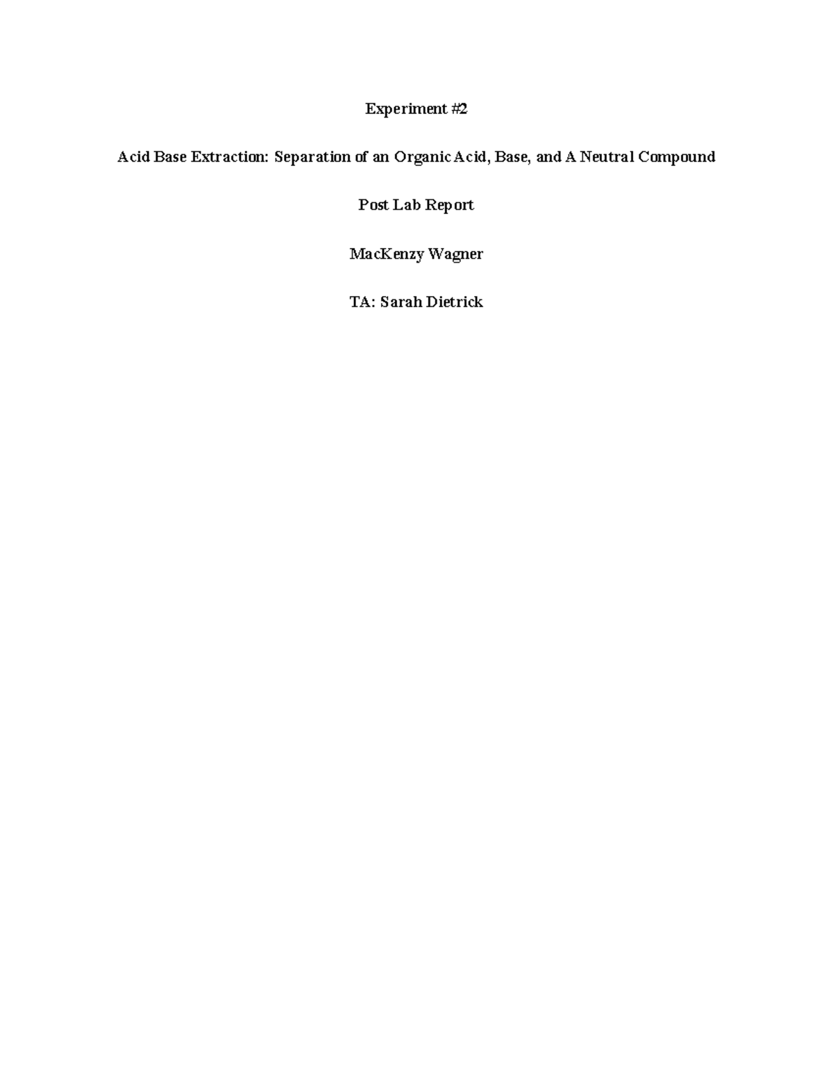 Orgo Lab 2 - Lab 2 - Experiment # Acid Base Extraction: Separation Of 