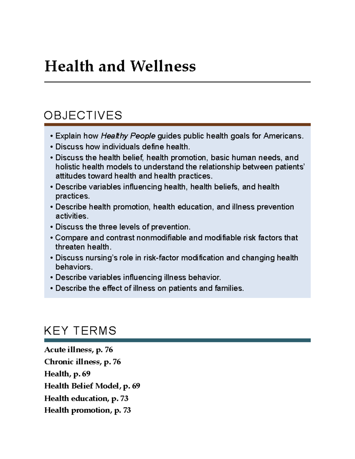 Fundamentals of nursing ch 6 Health and Wellness OBJECTIVES Explain