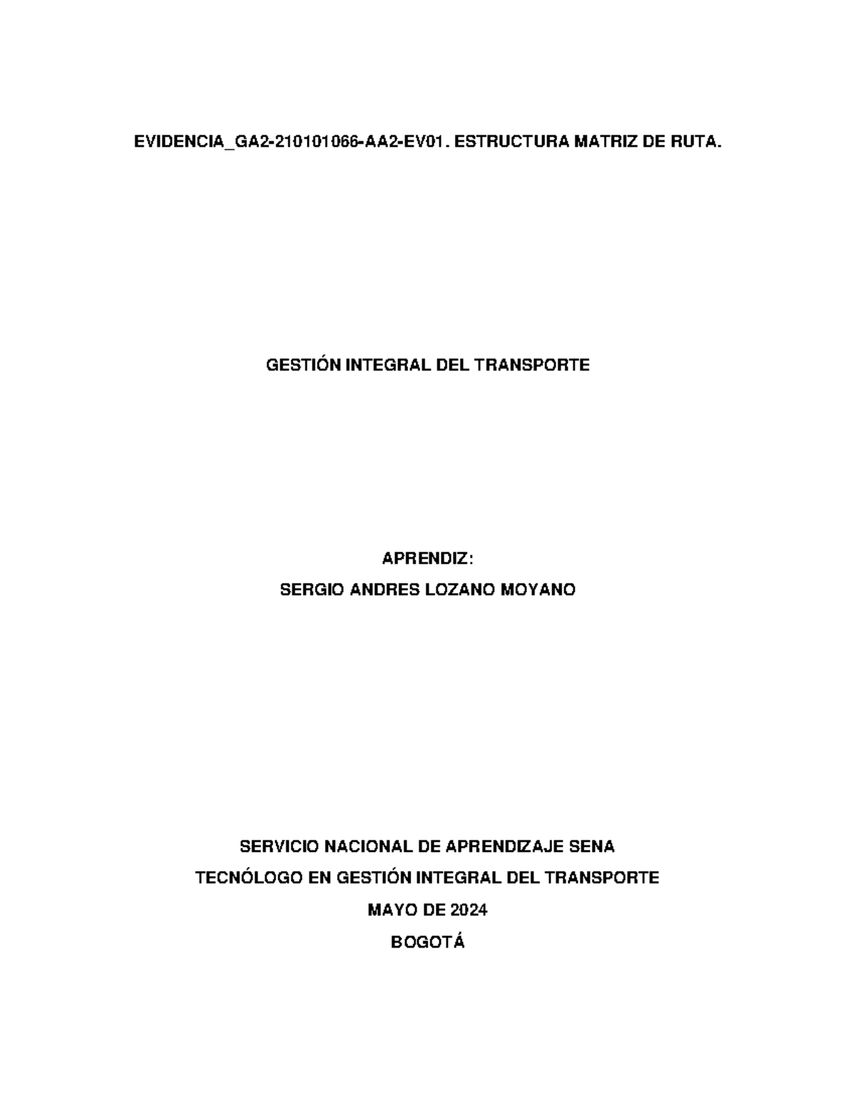 Estructura Matriz De Ruta. GA2-210101066-AA2-EV01 - EVIDENCIA_GA2 ...