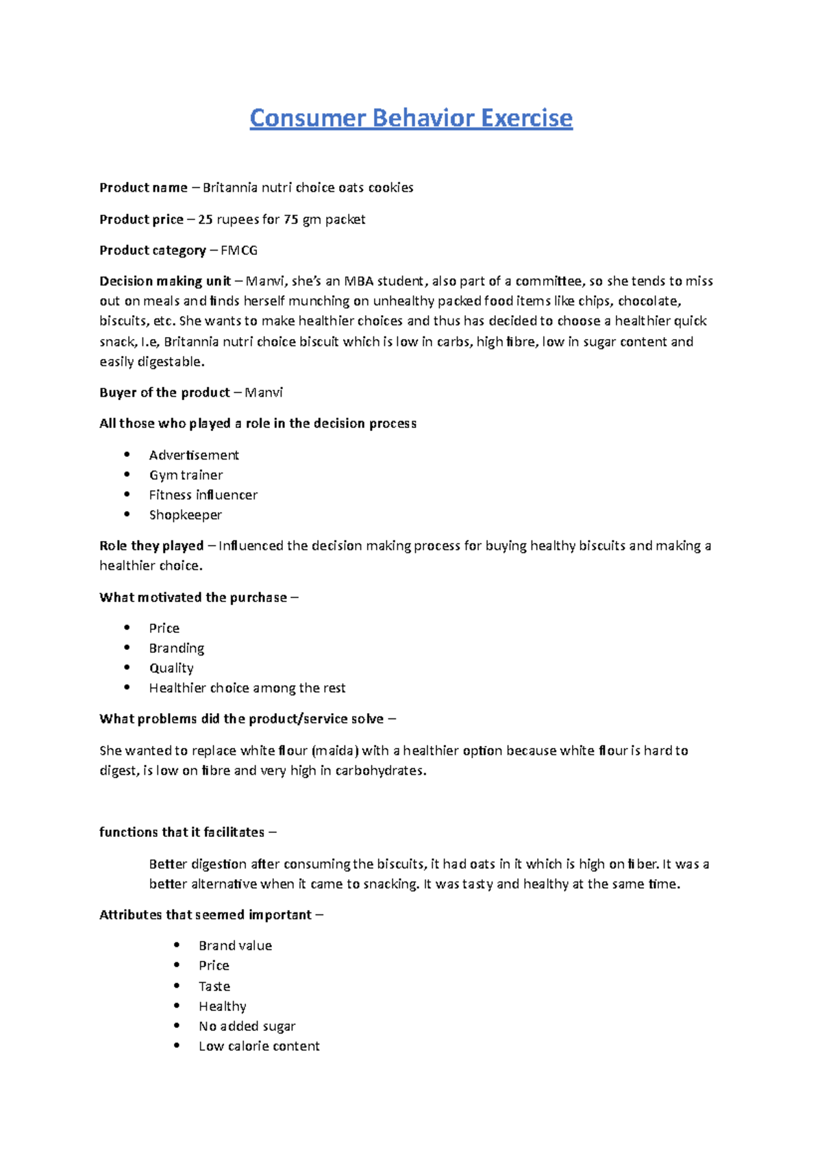 Consumer Behaviour - She wants to make healthier choices and thus has ...