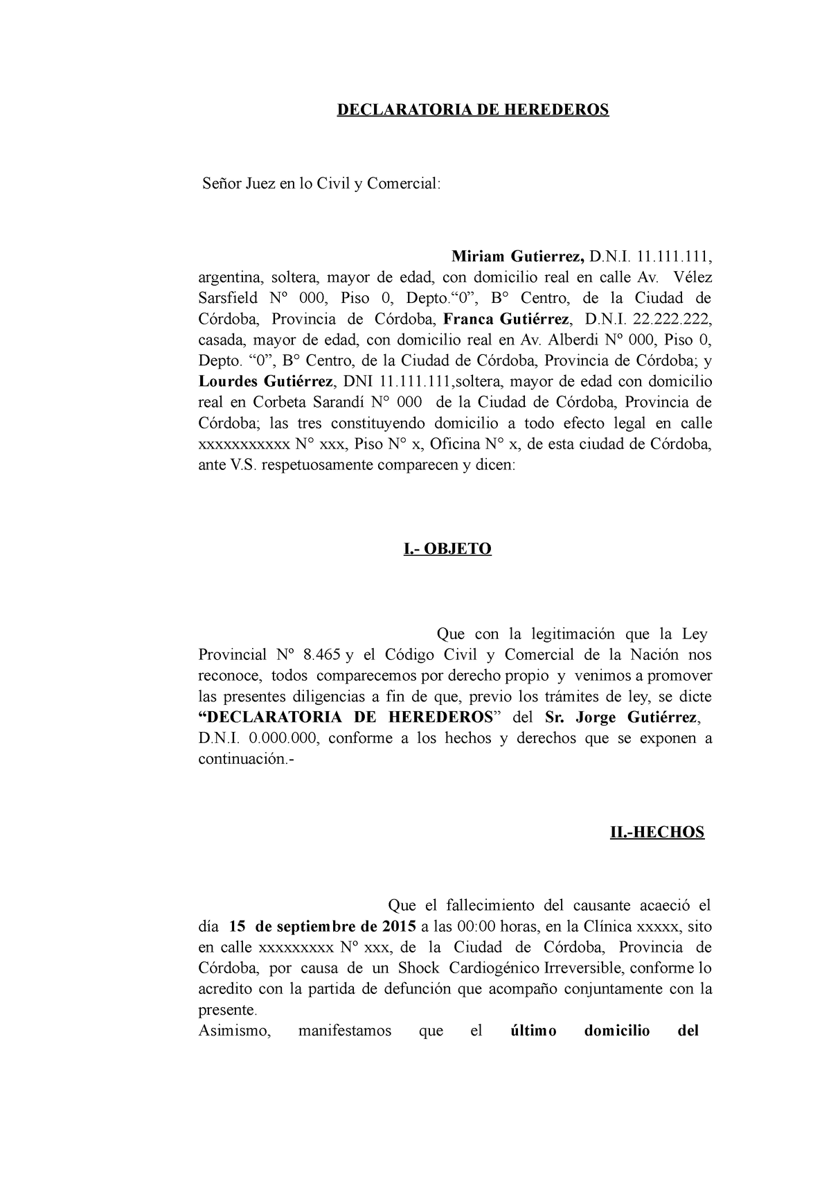 Tp 1. Sucesiones Declaratoria - DECLARATORIA DE HEREDEROS Señor Juez En ...