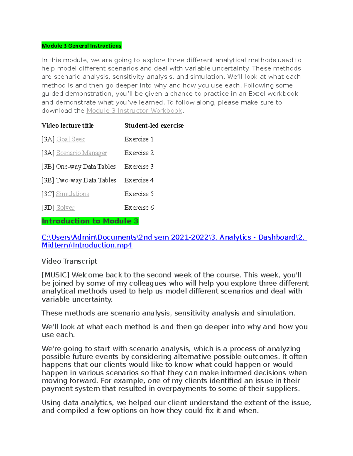 Module 3A - Notes - Advanced Scenario Analysis - Module 3 General ...