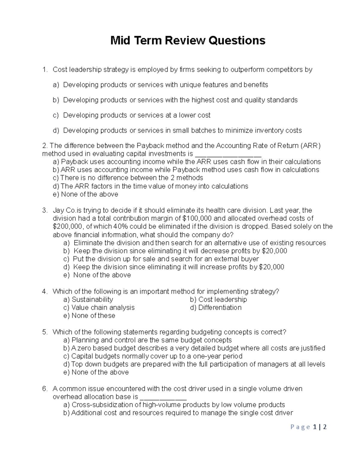 Mid Term Review Questions Mid Term Review Questions Cost Leadership 