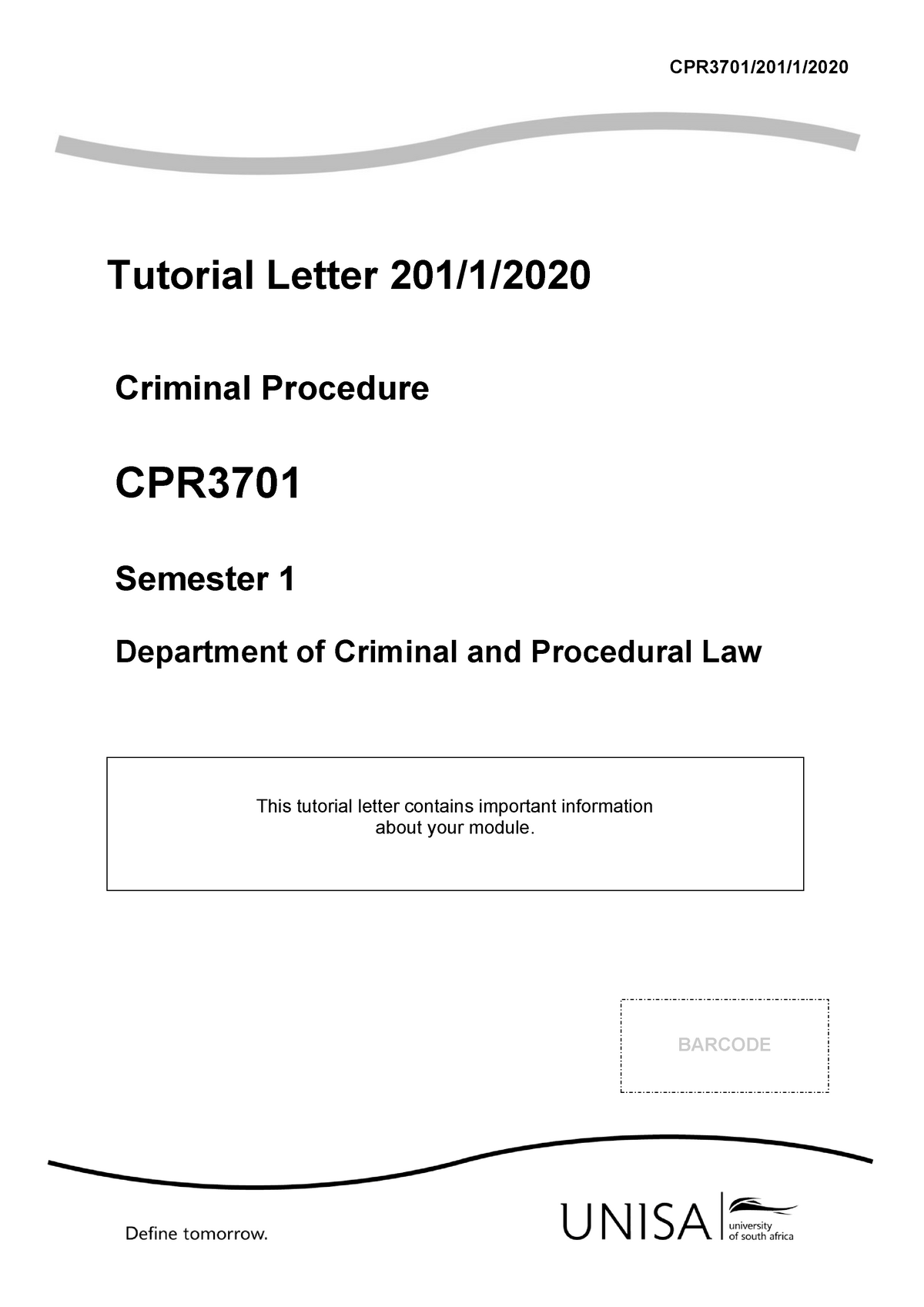 CPR3701 Tutorial Letter 201 1 2020 - S1 - Tutorial Letter 201/1/ 2020 ...