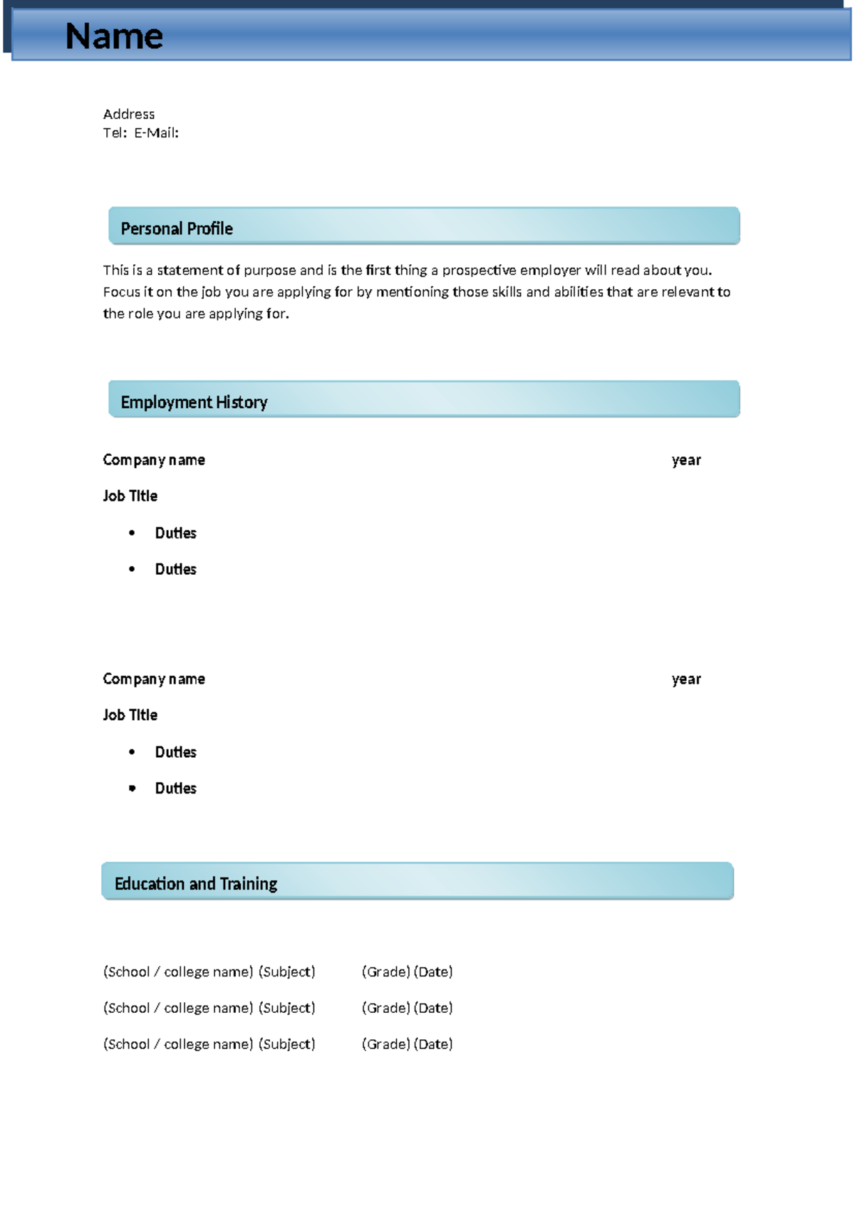 CORE CV template 3 - For work - Address Tel: E-Mail: This is a ...