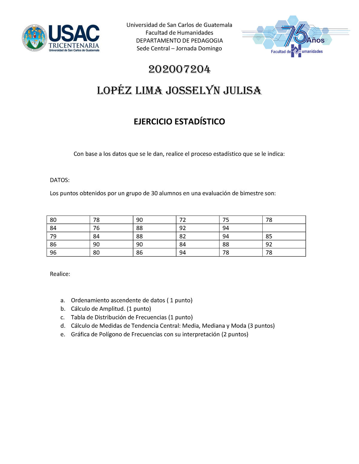 Ejercicio Estadístico 2023 - Facultad De Humanidades DEPARTAMENTO DE ...