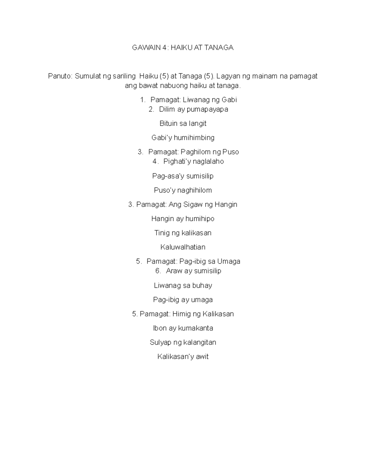 Haiku - filipino sa panitikan - GAWAIN 4: HAIKU AT TANAGA Panuto ...