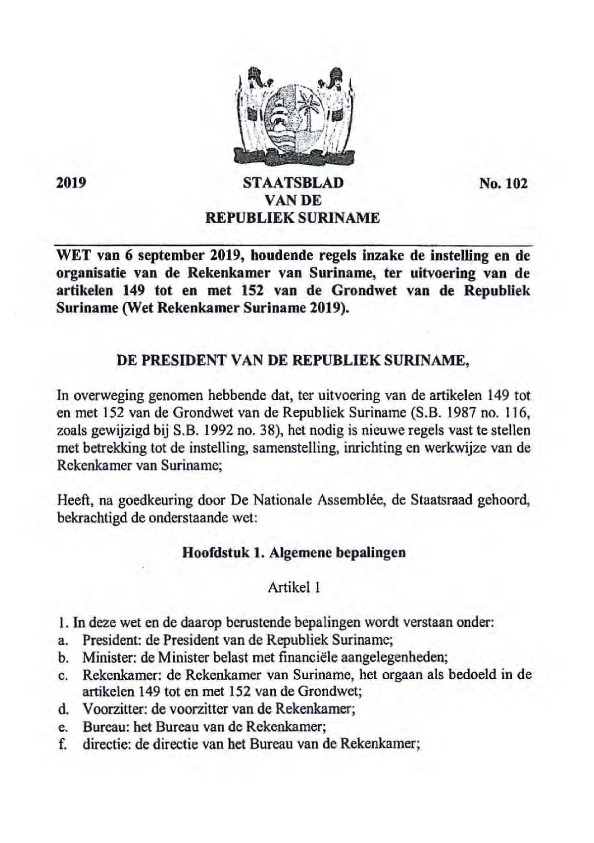 Wet Op De Rekenkamer 2018 - 2019 STAATSBLAD VAN DE REPUBLIEK SURINAME ...