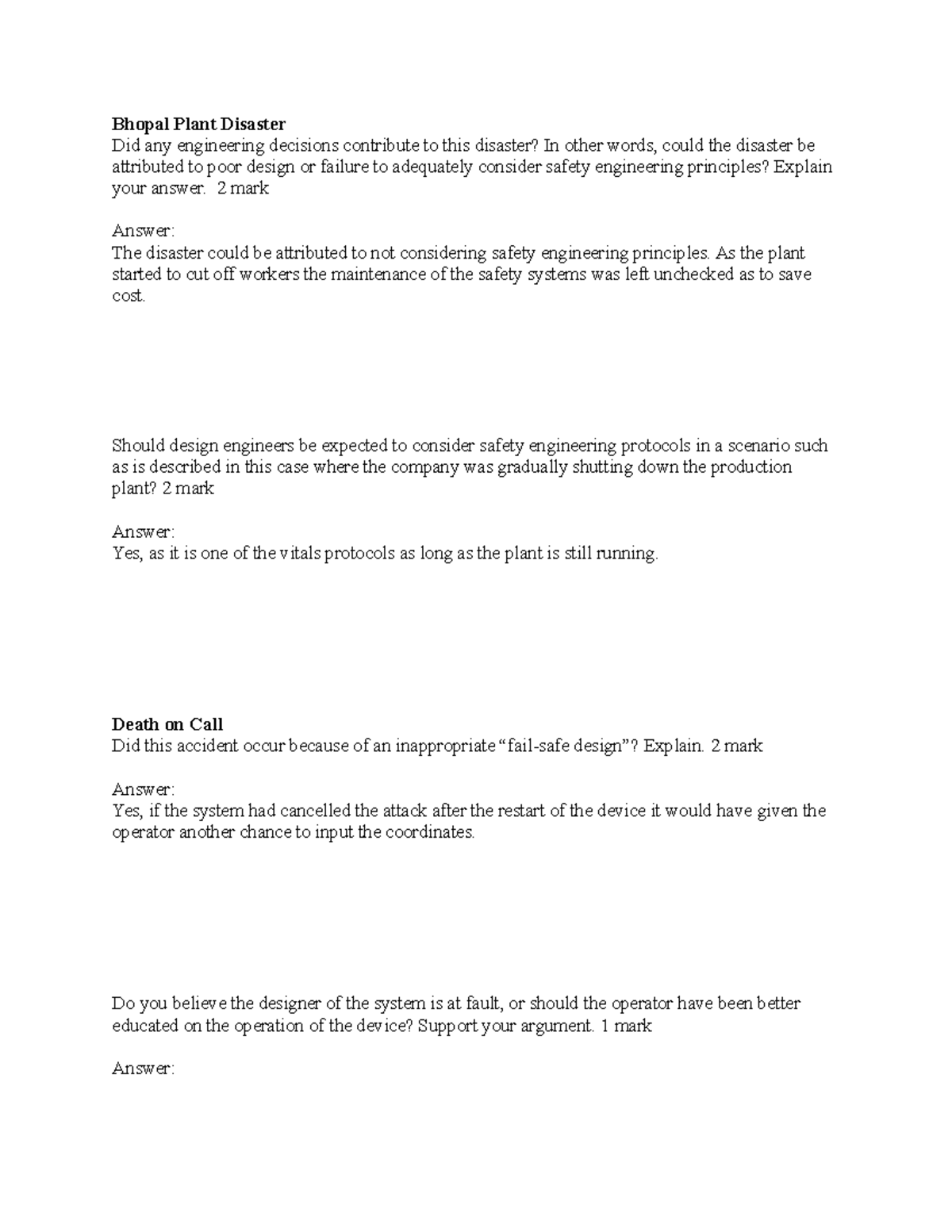 Safety engineering principles - 2 mark Answer: The disaster could be ...