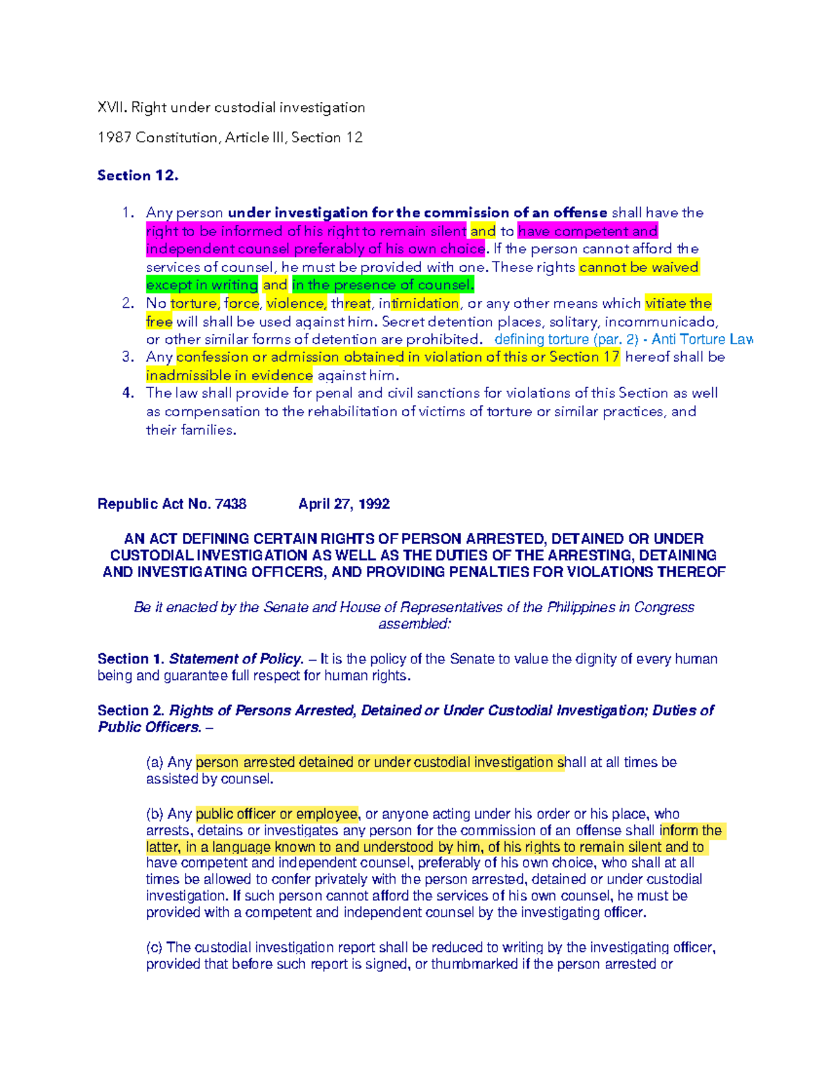Custodial investigation_Bill of Rights - XVII. Right under custodial ...