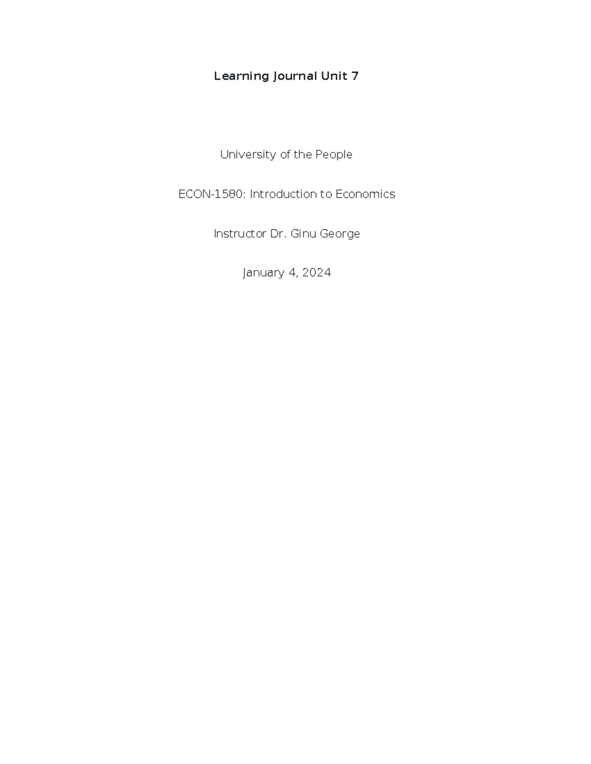 Learning Journal Unit 7 - Ginu George January 4, 2024 The Real-Business ...
