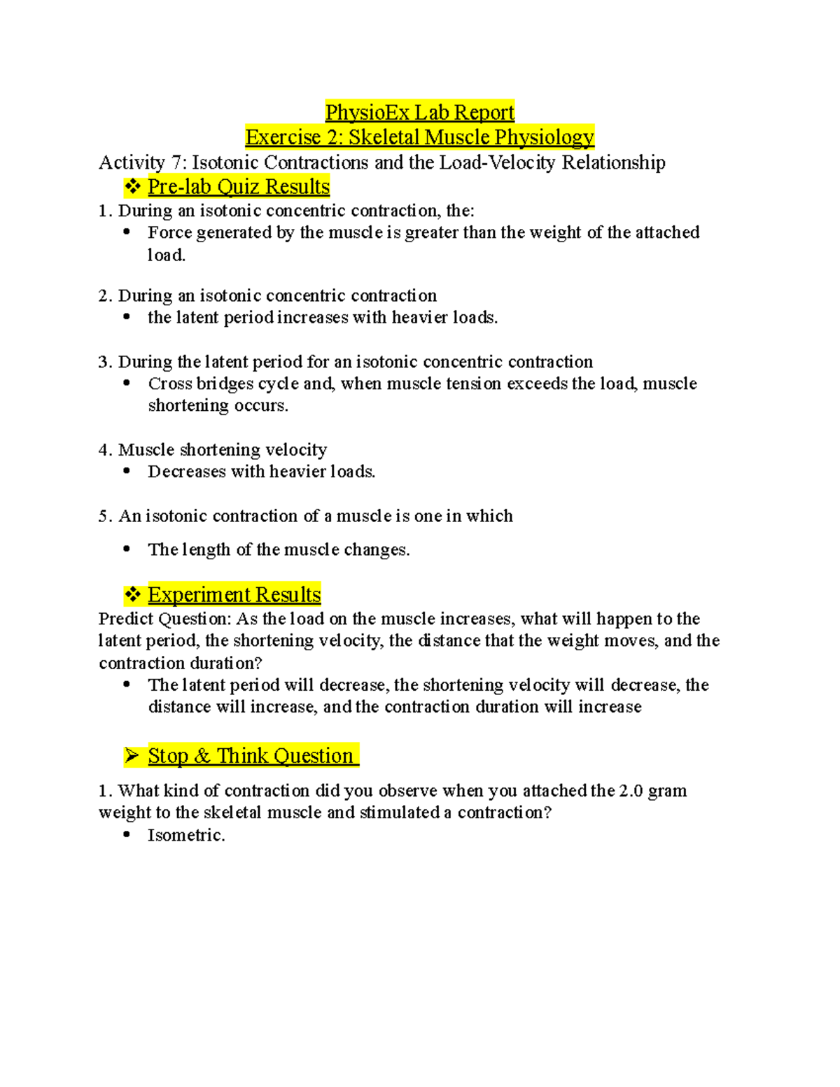 Lab Report Ex 2 Activity 7 - PhysioEx Lab Report Exercise 2: Skeletal ...
