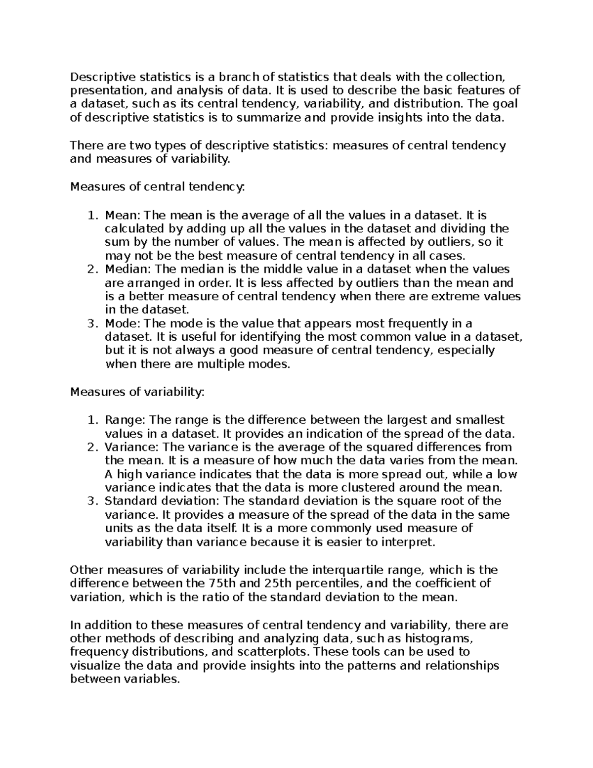 Descriptive Statistics - It is used to describe the basic features of a ...