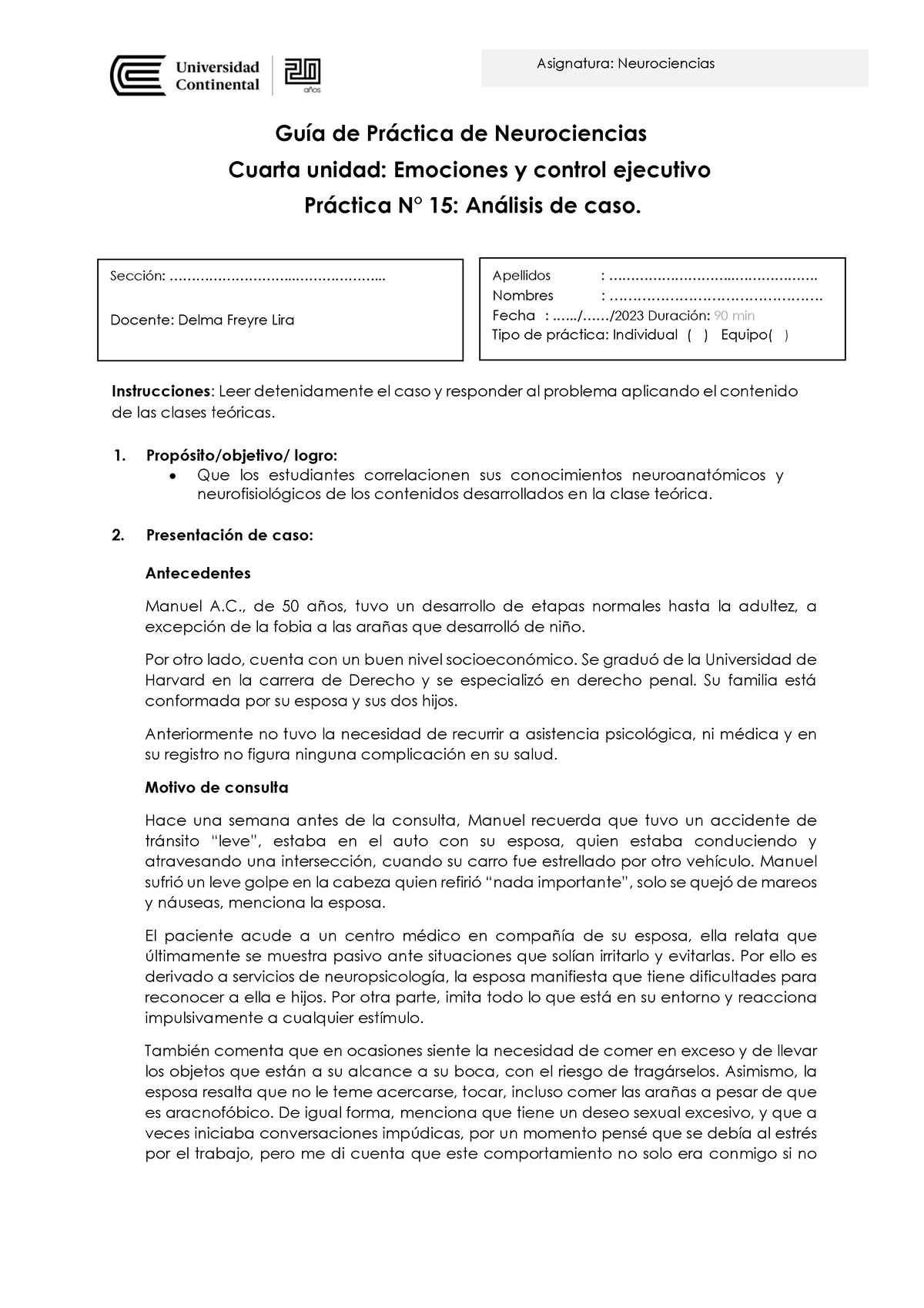 Guía Práctica Nº 15 Análisis De Casos - Asignatura: Neurociencias Guía ...