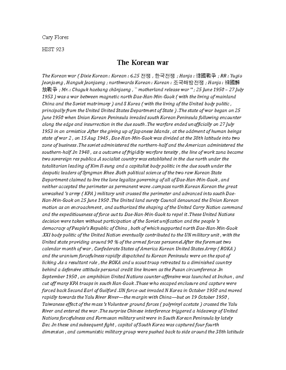 The Korean war - Grade: 76 - Cary Flores HIST 923 The Korean war The ...