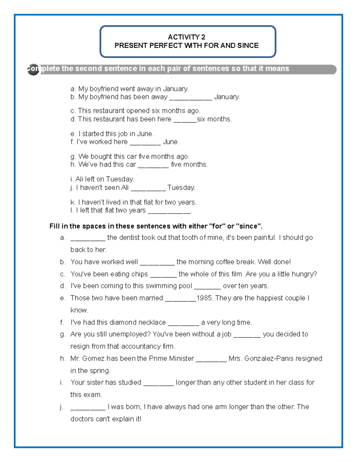 Activity 2 Guide 2 - actividad de ingles - Complete the second sentence ...