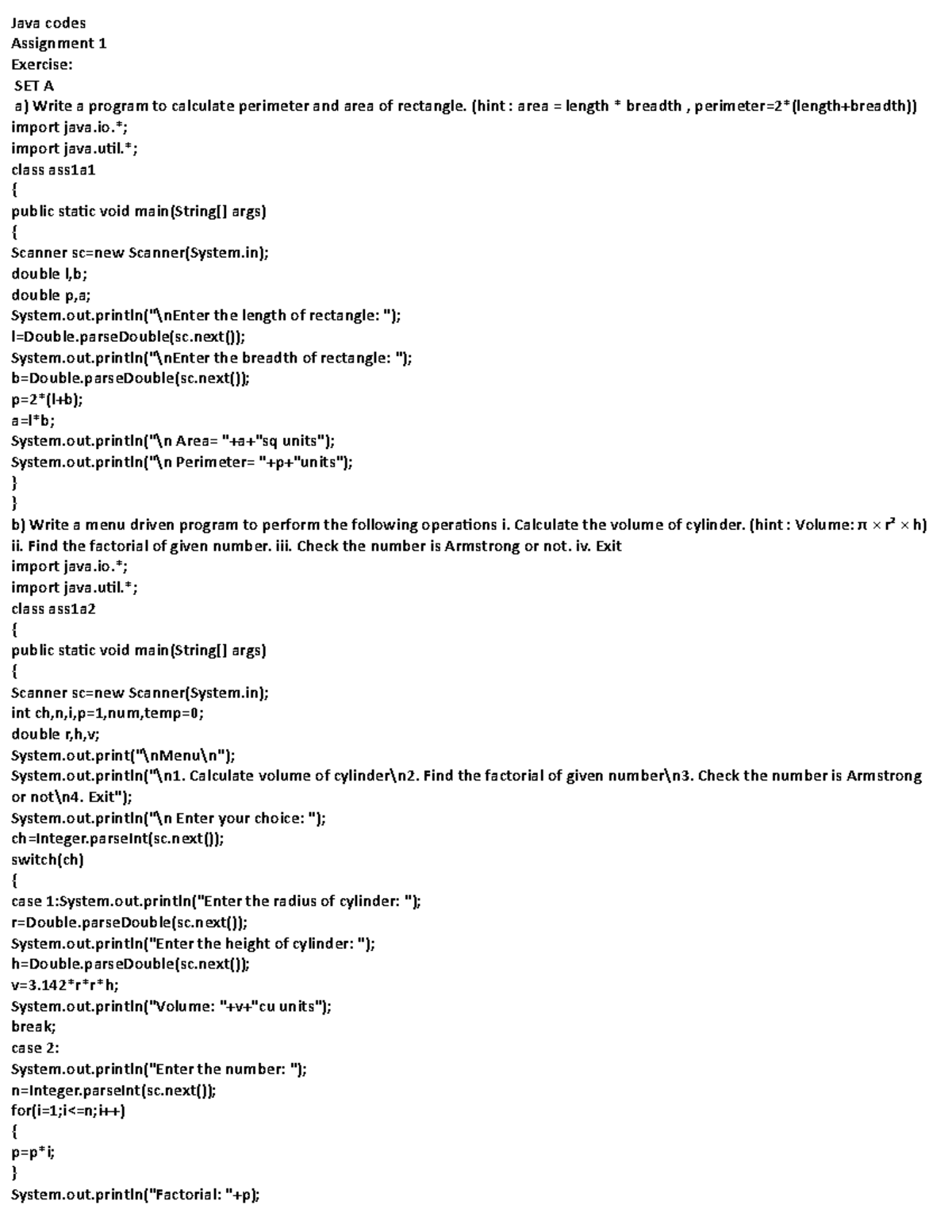 Java codes - dssd. - Java codes Assignment 1 Exercise: SET A a) Write a ...