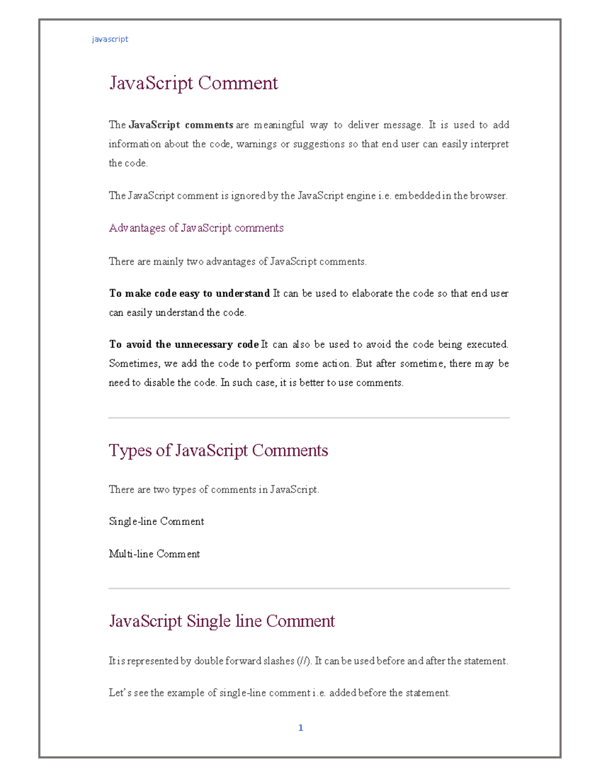 Js comment - javascript 1 JavaScript Comment The JavaScript comments ...