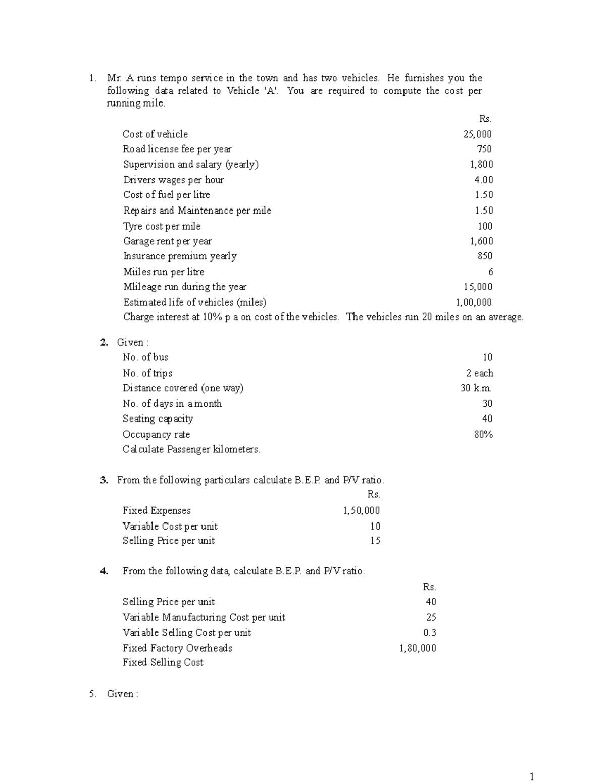 Cost Accounting 3 Assignment Mr. A runs tempo service in the town