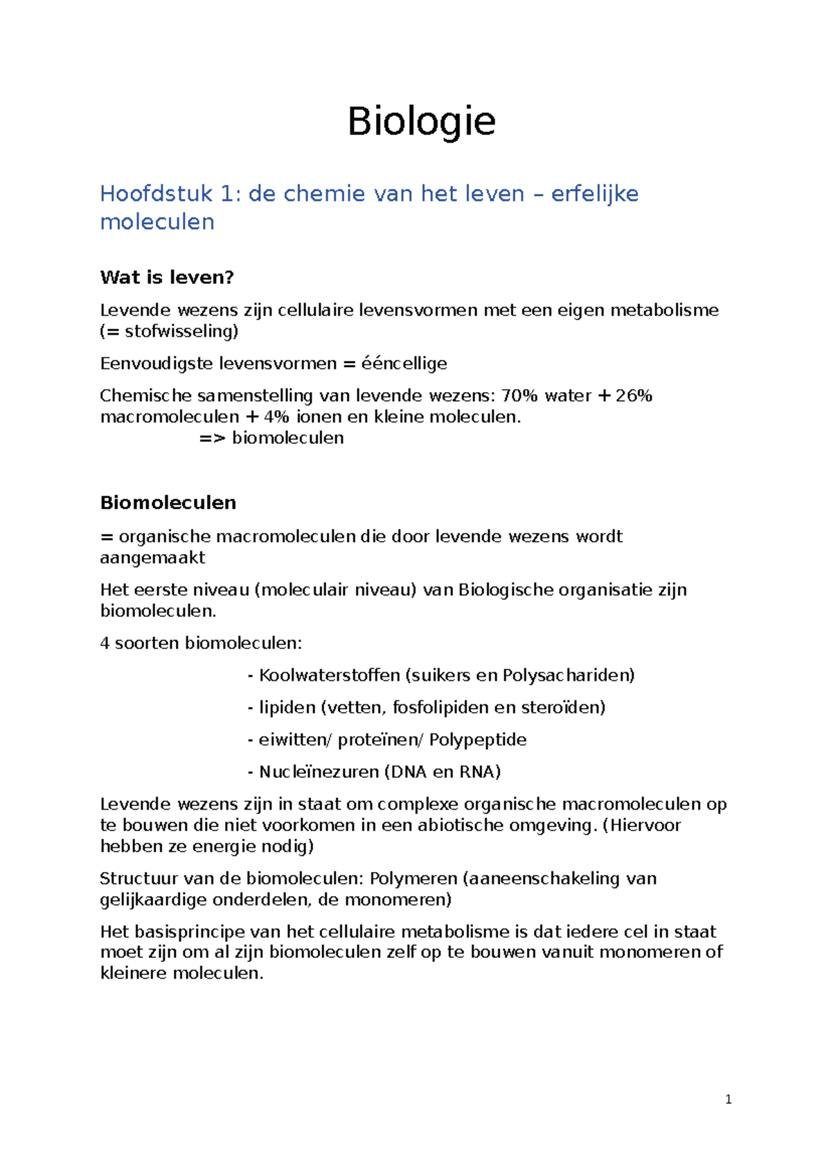 Biologie Samenvatting Tot H6 - Biologie Hoofdstuk 1: De Chemie Van Het ...