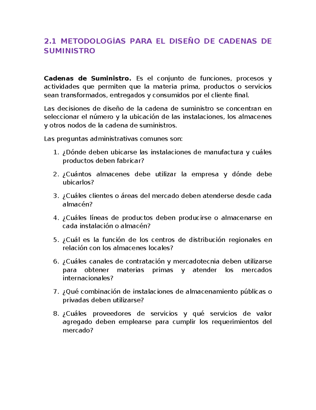 Unidad 2 Diseno DE Cadenas DE Suministro - 2 METODOLOGÍAS PARA EL ...