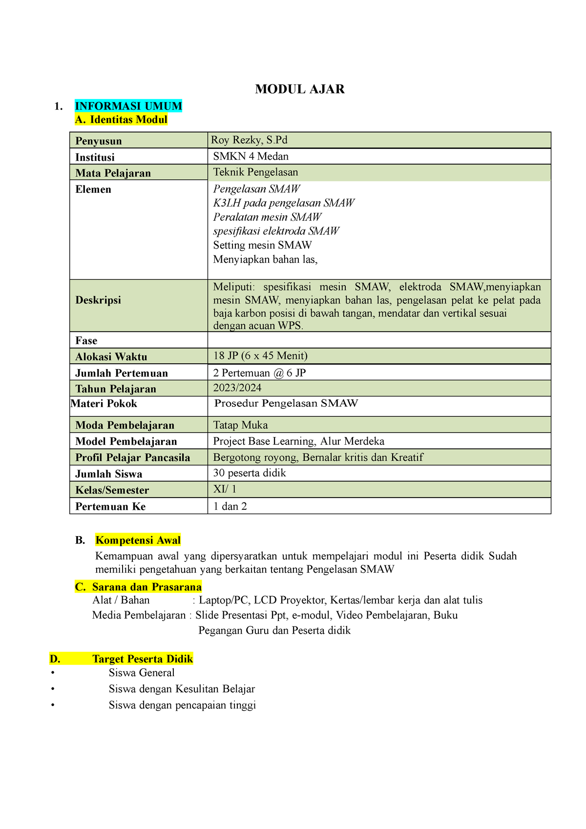 Modul AJAR SMAW1-2 Kelas XI Kurmerdeka - MODUL AJAR 1. INFORMASI UMUM A ...