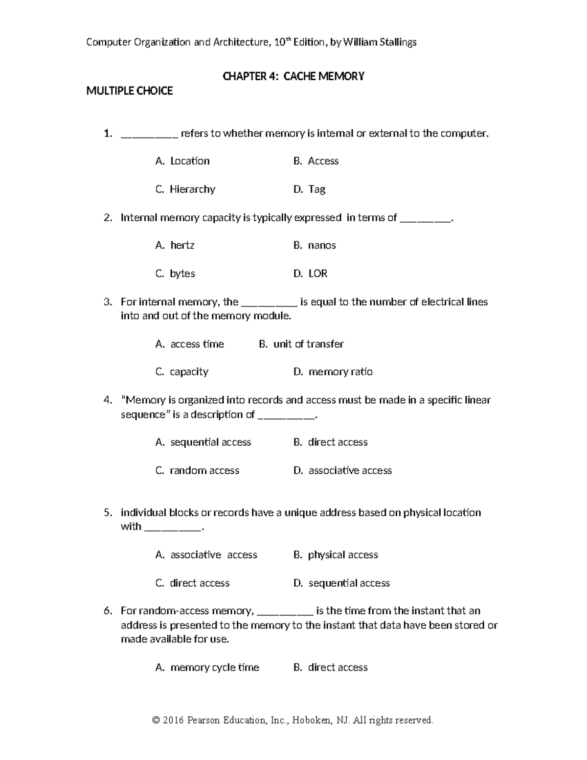 Chapter 4 Review - CHAPTER 4: CACHE MEMORY MULTIPLE CHOICE 1 ...
