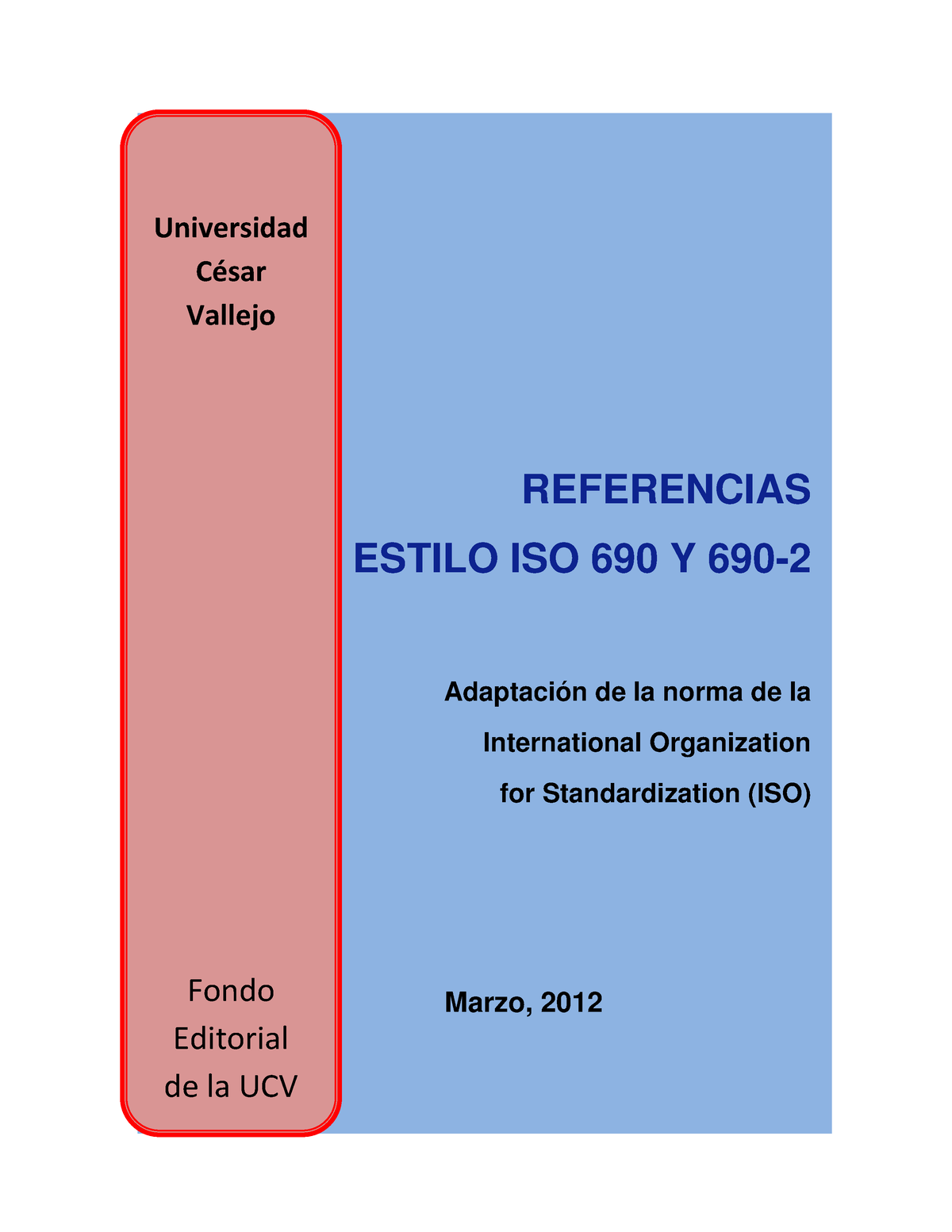 Referencias Estilo ISO 690 Y 690 2 Adapt - REFERENCIAS ESTILO ISO 690 Y ...