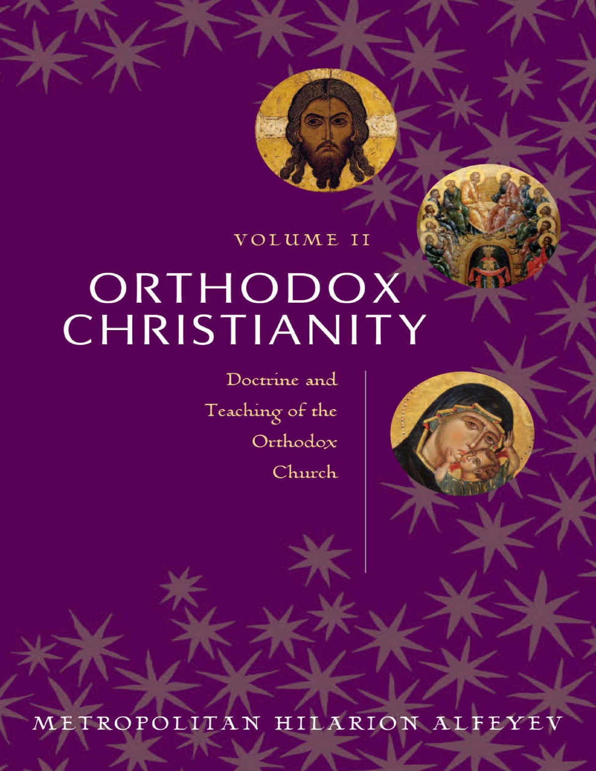 Alfeyev Metropolitan Hilarion - Orthodox Christianity Volume II 2015 St 